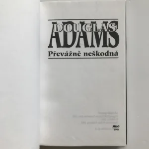 Převážně neškodná, Douglas Adams