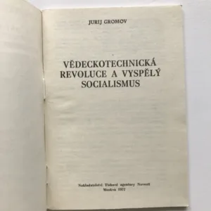 Vědeckotechnická revoluce a vyspělý socialismus, Jurij Gromov