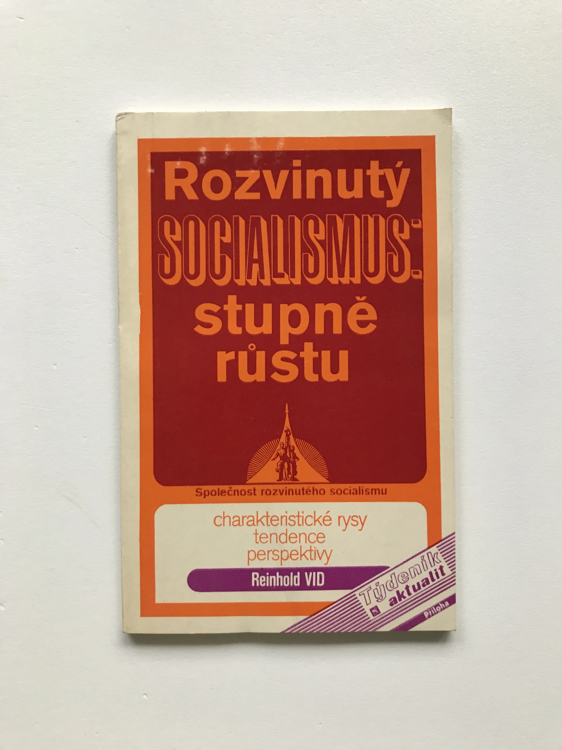 Rozvinutý socialismus: Stupně růstu, Reinhold Vid