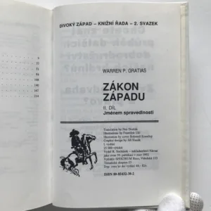 Zákon Západu 1-3 (Pronásledování / Ve jménu spravdelnosti / Odplata), Warren P. Gratias, František Ulč, Bohumil Konečný