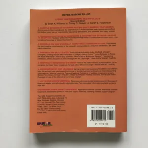 Using Information Technology (A Practical Introduction to Computers and Communications), Brian K. Williams, Stacey C. Sawyer, Sarah E. Hutchinson