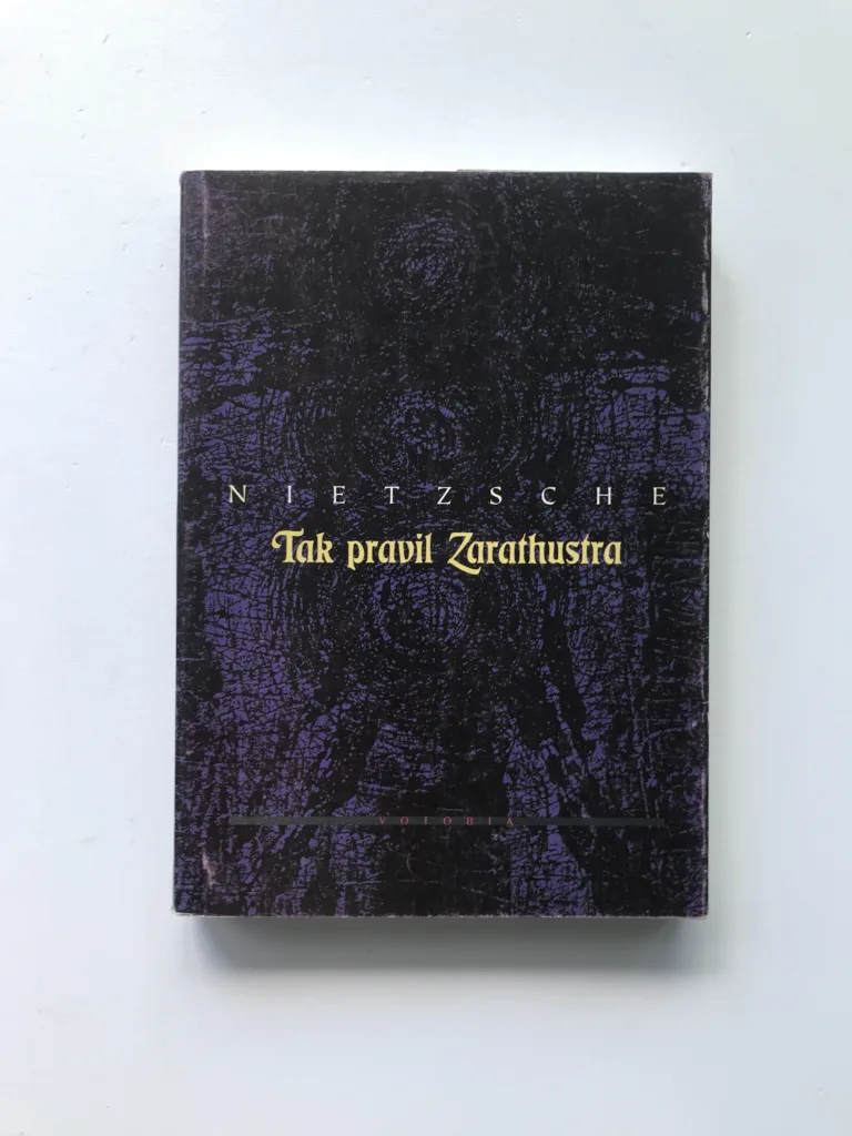 Tak pravil Zarathustra, Friedrich Nietzsche