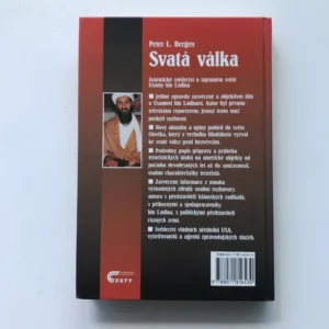 Svatá válka (Autentické svědectví o tajemném světě Usámy bin Ládina), Peter L. Bergen