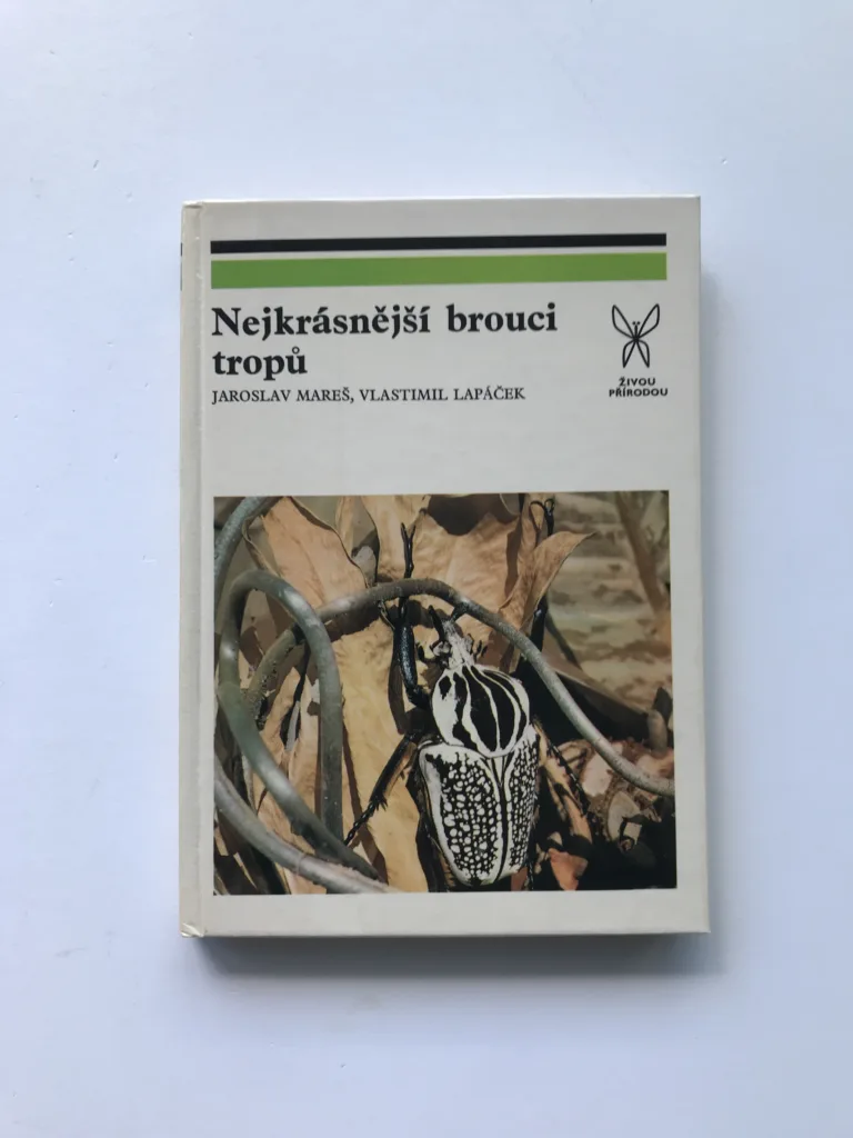 Nejkrásnější brouci tropů, Jaroslav Mareš, Vlastimil Lapáček