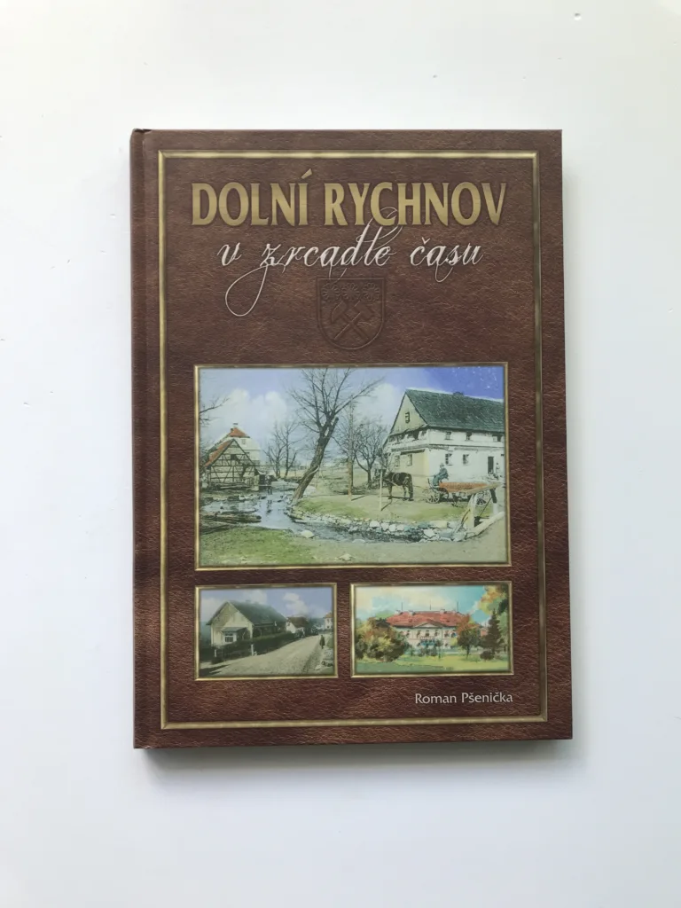 Dolní Rychnov v zrcadle času, Roman Pšenička