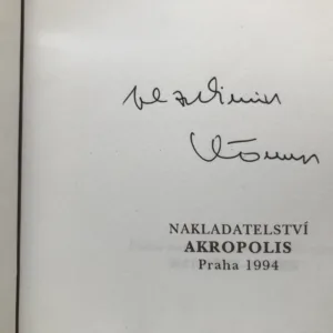 Oklamaný. Der Betrogene (podpisy Körner + Kulhánek), Vladimír Körner, Oldřich Kulhánek