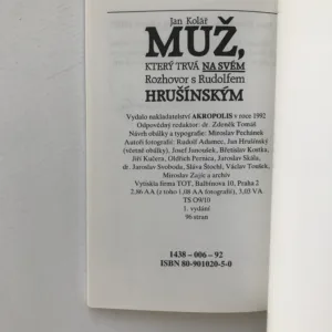 Muž, který trvá na svém – Rozhovor s Rudolfem Hrušínským (podpis Hrušínský), Jan Kolář