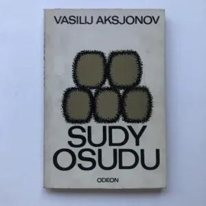 Sudy osudu (podpis autora), Vasilij Aksjonov