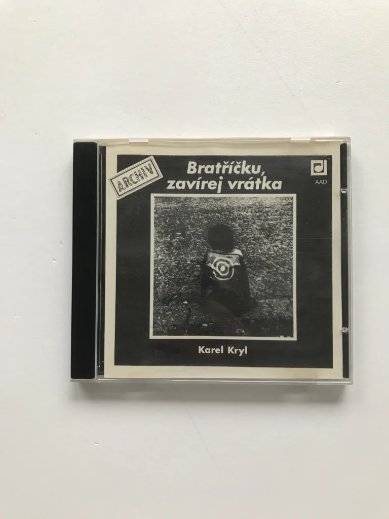 Bratříčku, zavírej vrátka, Karel Kryl