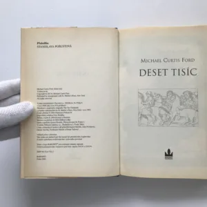 Deset tisíc, Michael Curtis Ford