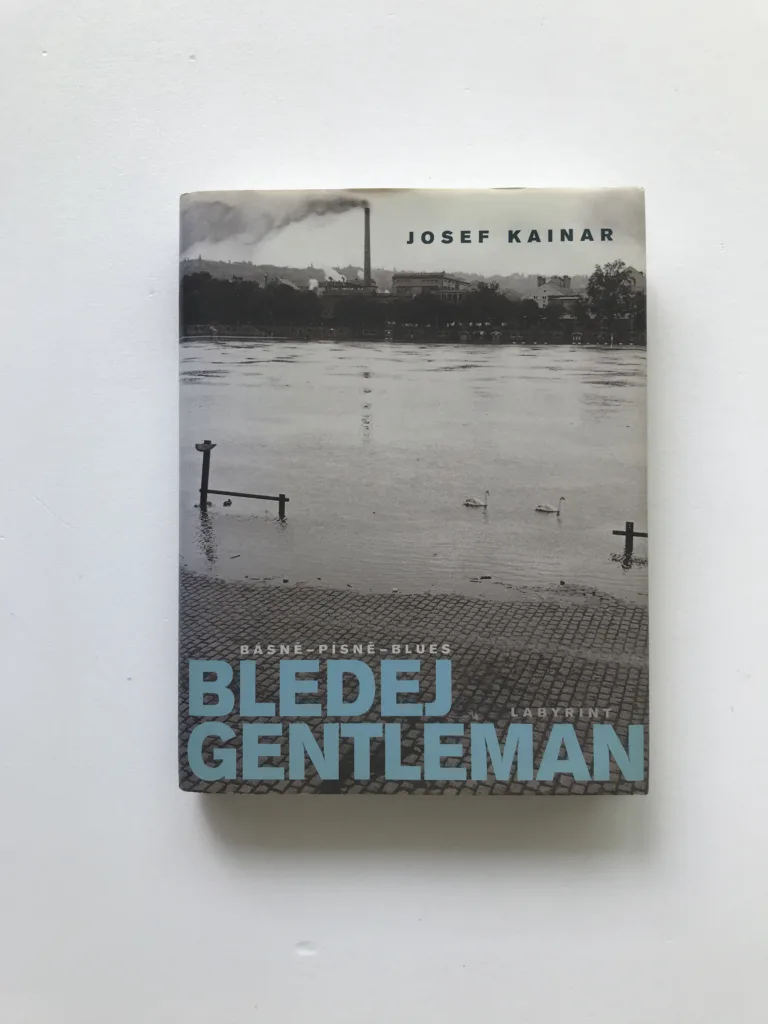 Bledej gentleman (Básně, písně, blues), Josef Kainar
