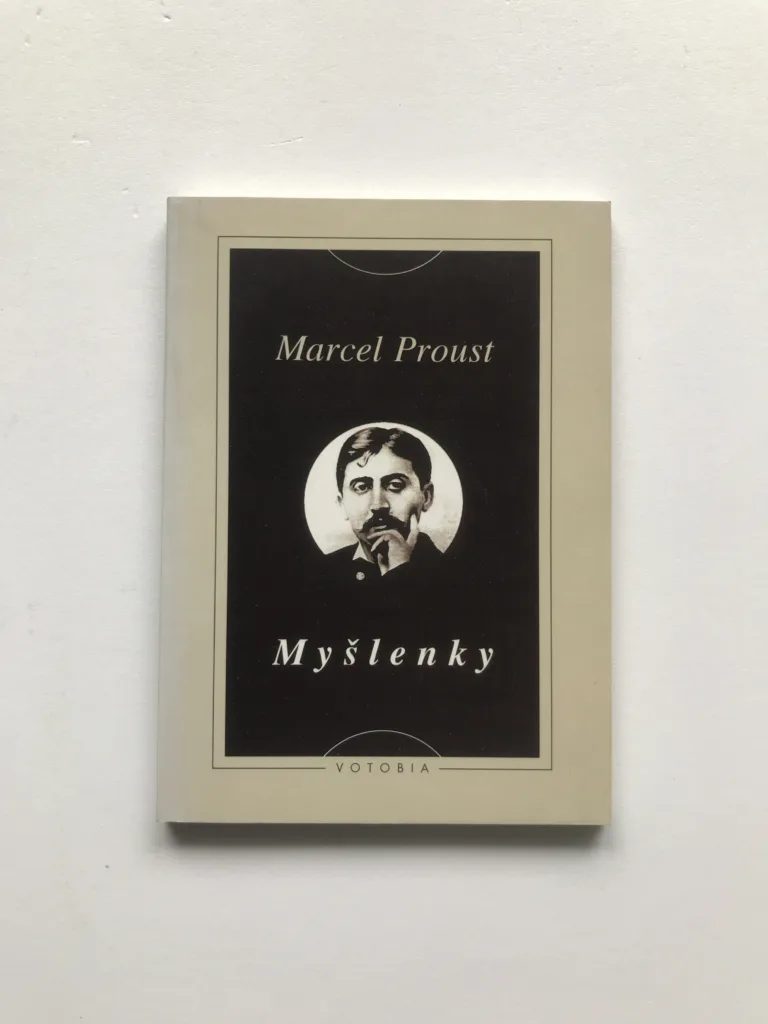 Myšlenky, Marcel Proust