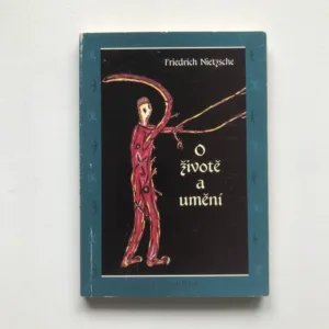 O životě a umění, Friedrich Nietzsche