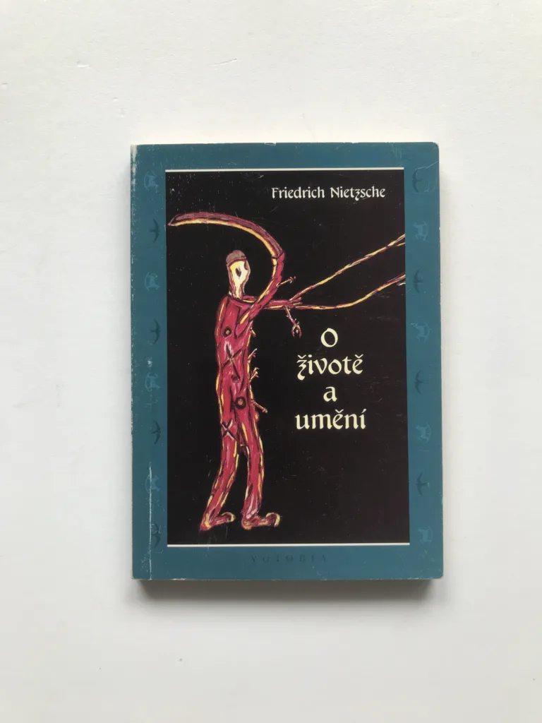 O životě a umění, Friedrich Nietzsche