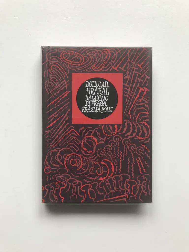 Bambino di Praga / Krásná Poldi, Bohumil Hrabal