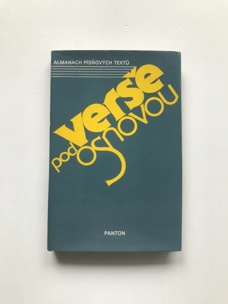 Verše pod osnovou (Almanach písňových textů členů kruhu textařů a libretistů SČSKU), Ivo Havlů, Jan Kolář, Pavel Kopta, kolektiv autorů