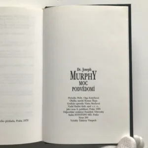 Moc podvědomí (Velká kniha vnitřního a vnějšího rozvoje), Joseph Murphy