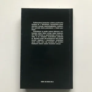Moc podvědomí (Velká kniha vnitřního a vnějšího rozvoje), Joseph Murphy