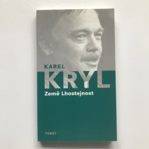 Země Lhostejnost, Karel Kryl