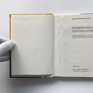 Strojírenská technologie I, Miroslav Hluchý
