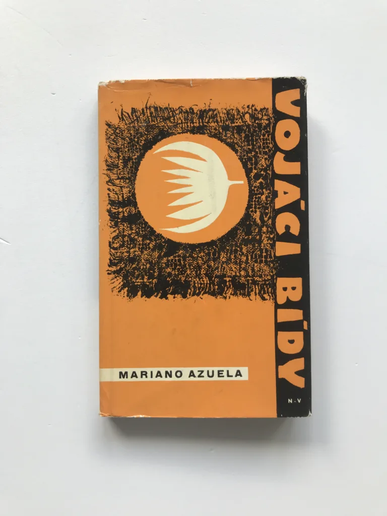 Vojáci bídy, Mariano Azuela