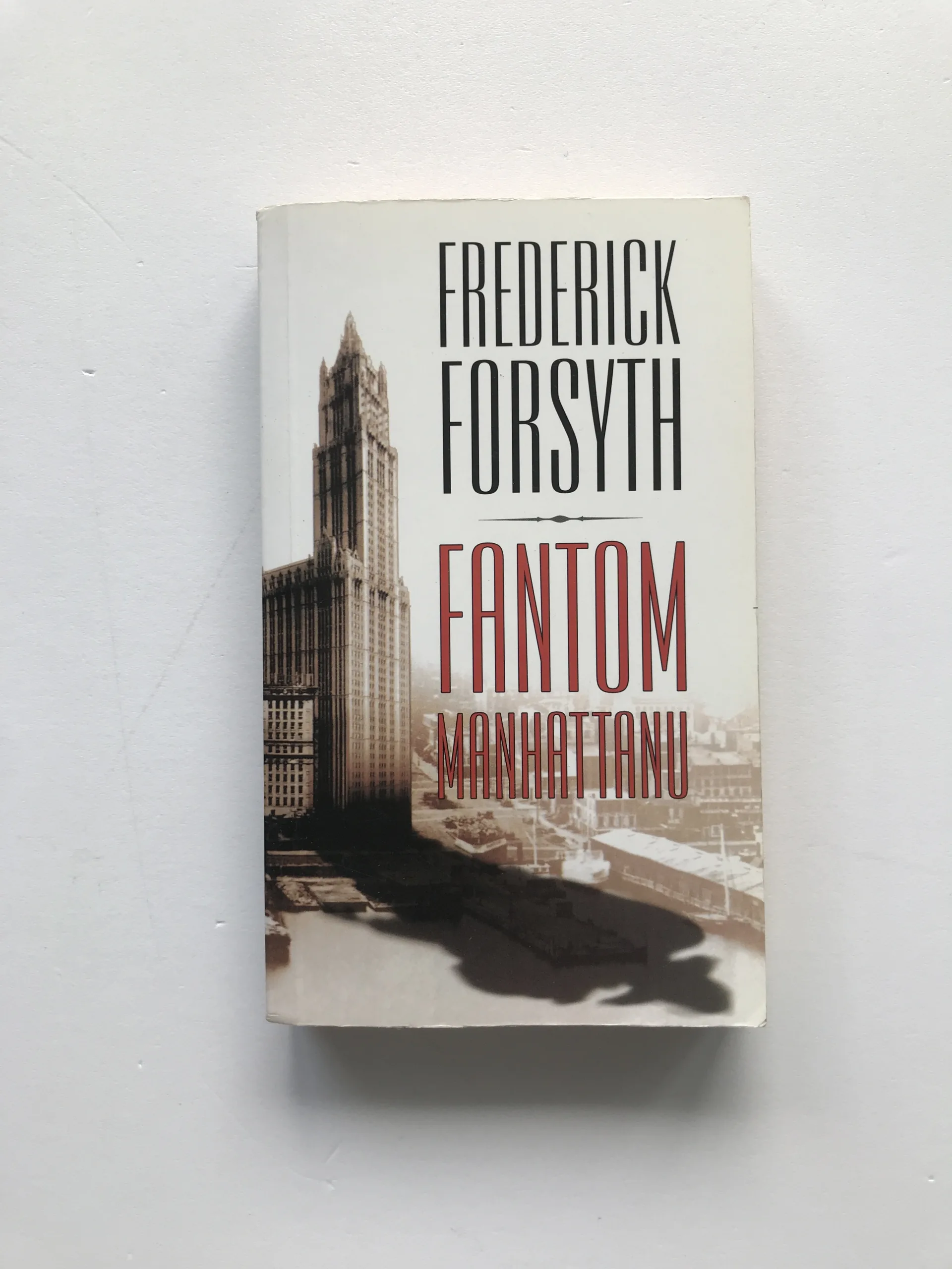 Fantom Manhattanu, Frederick Forsyth
