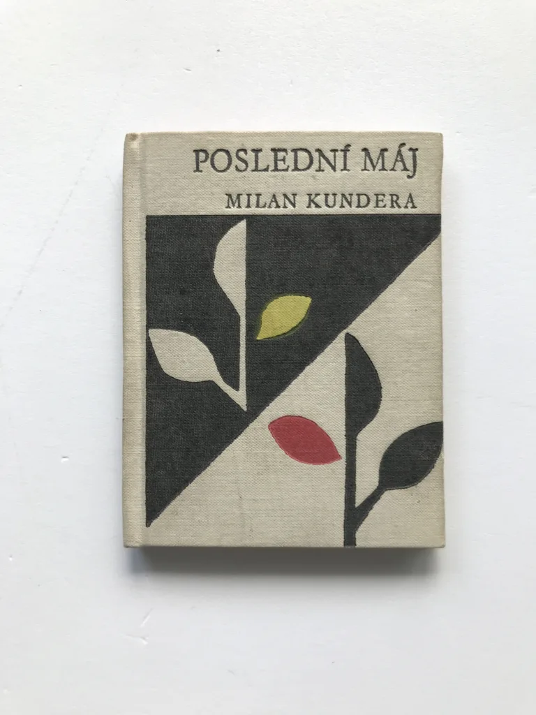 Poslední máj, Milan Kundera