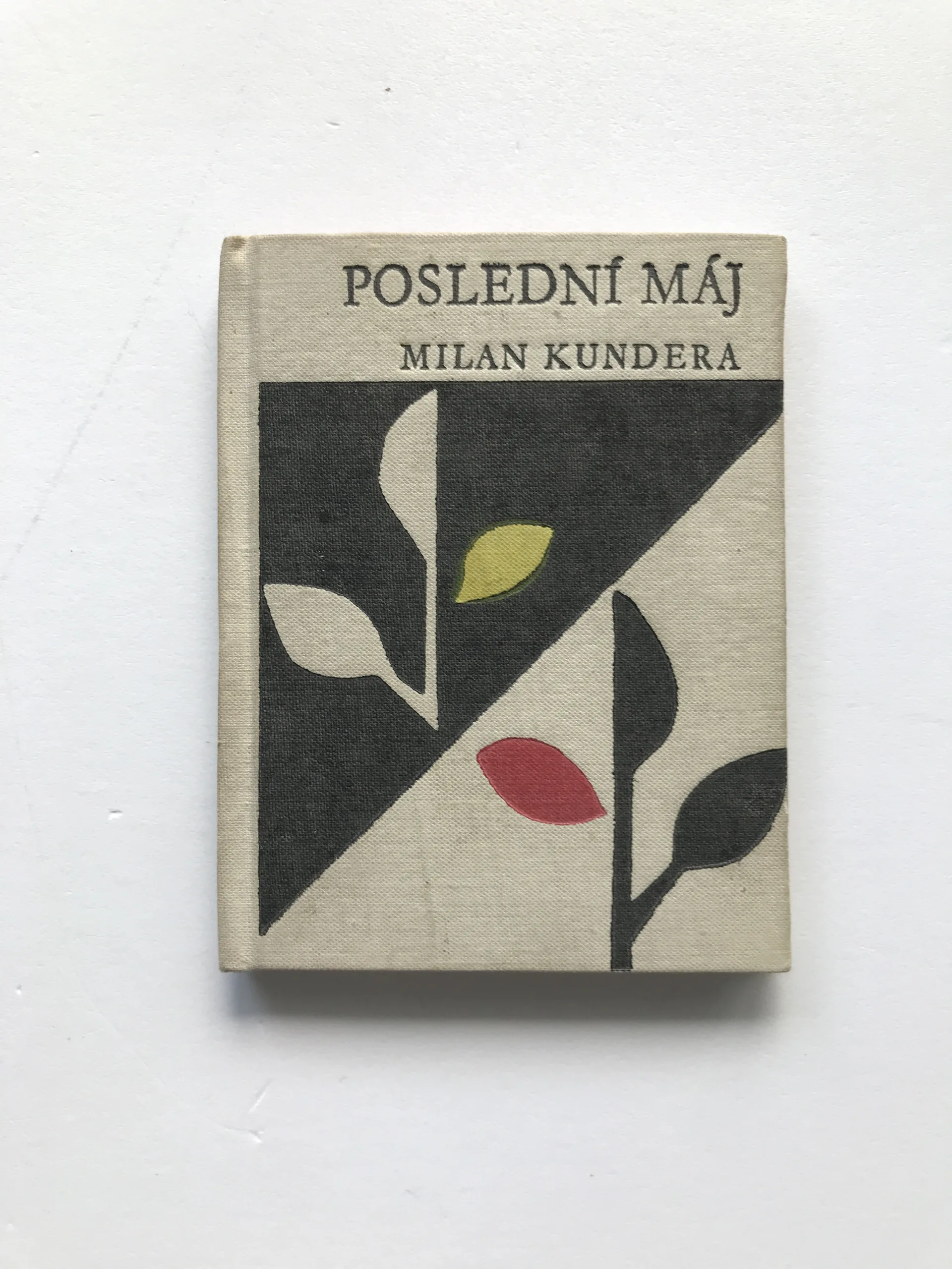Poslední máj, Milan Kundera