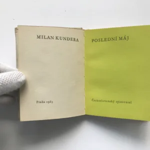 Poslední máj, Milan Kundera