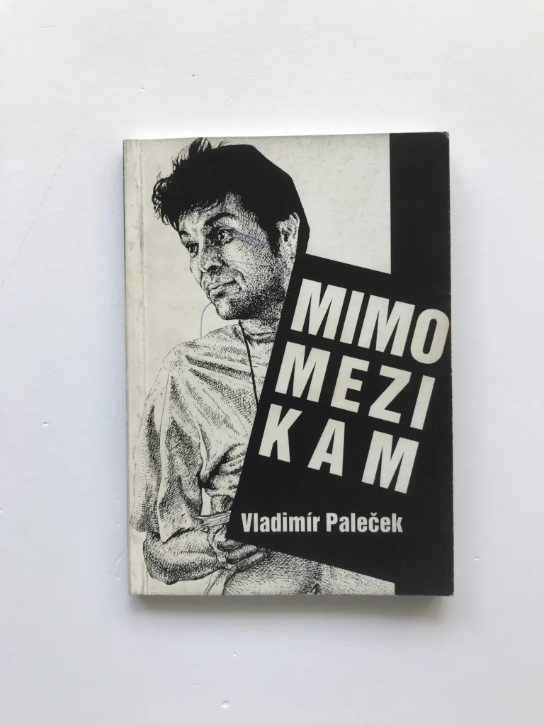 Mimomezikam (podpis autora), Vladimír Paleček