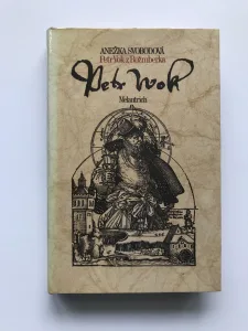 Petr Vok z Rožmberka, Anežka Svobodová