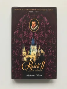 Rudolf II. a jeho Praha (Záhady a zajímavosti rudolfínské Prahy), Bohumil Vurm